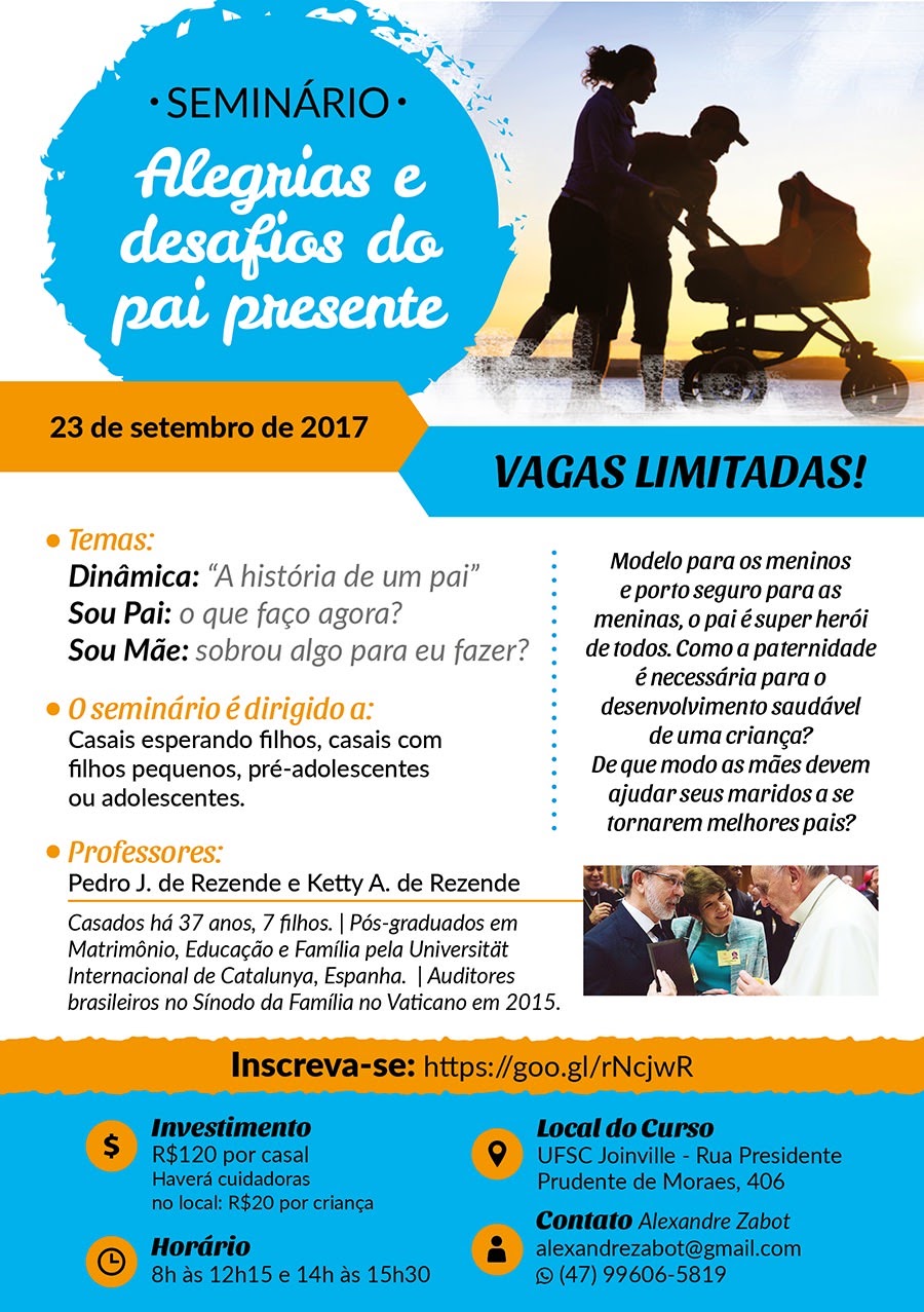 Cartaz do II Seminário Alegrias e Desafios do Pai Presente, Joinville, 2017
